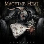 machineheadunatoned